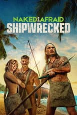 Poster for Naked and Afraid: Shipwrecked