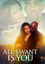 Poster for All I Want Is You