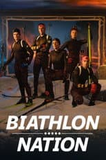 Poster for Biathlon Nation – One Team. One Mission