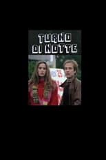 Poster for Turno di Notte