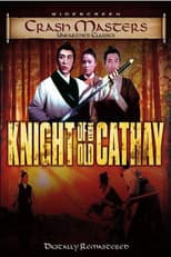 Poster for The Knight of Old Cathay