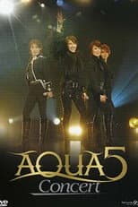 Poster for AQUA5 Concert