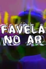 Poster for Favela no Ar