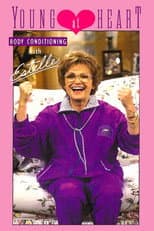 Poster for Young at Heart: Body Conditioning with Estelle