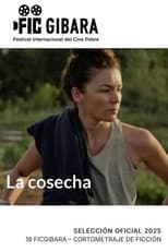 Poster for La cosecha