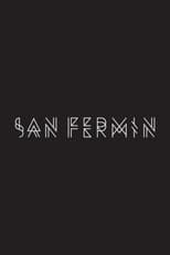 Poster for No Promises: The Official San Fermin Documentary