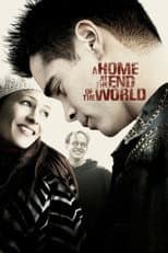 Poster for A Home at the End of the World