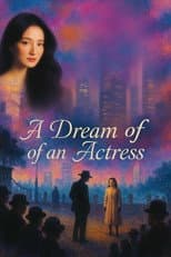 Poster for An Actress' Dream