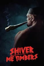 Poster for Shiver Me Timbers