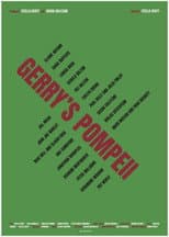 Poster for Gerry's Pompeii