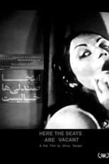 Poster for Here the Seats Are Vacant