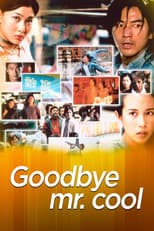 Poster for Goodbye, Mr. Cool