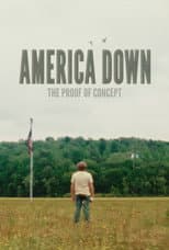 Poster for America Down: The Proof of Concept