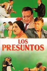 Poster for Los presuntos