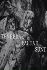 Poster for Tenebrae factae sunt