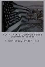 Poster for Plain Talk and Common Sense (uncommon senses)