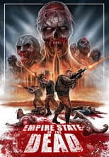 Poster for Empire State Of The Dead