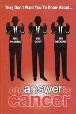 Poster for One Answer to Cancer