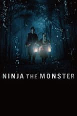 Poster for NINJA THE MONSTER
