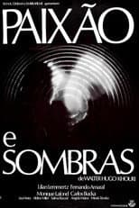 Poster for Paixão e Sombras