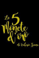 Poster for Le 5 Monete d'Oro
