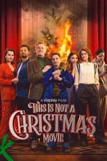 Poster for This Is Not a Christmas Movie