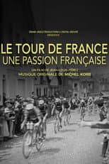 Poster for Le Tour de France, une passion française