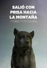 Poster for Salió con prisa hacia la montaña
