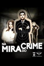 Poster for Na Mira do Crime