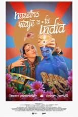 Poster for Our Trip to India
