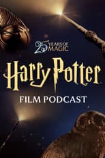 Poster for Harry Potter: The Official Film Podcast