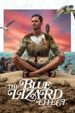 Poster for Blue Lizard Effect