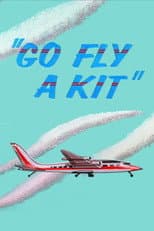 Poster for Go Fly a Kit