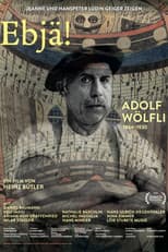 Poster for Ebjä! Adolf Wölfli