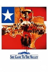 Poster for She Came To The Valley
