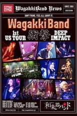 Poster for WagakkiBand 1st US Tour Shogeki -DEEP IMPACT-