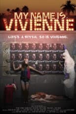 Poster for My Name Is Vivienne