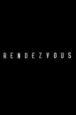Poster for Rendezvous