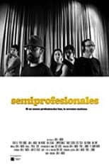 Poster for Semiprofesionales