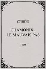 Poster for Chamonix: Le mauvais pas