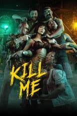 Poster for KIll Me