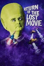 Poster for Return of the Lost Movie: The Making of Mutant Swinger from Mars