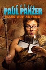 Poster for Paul Panzer - Alles auf Anfang