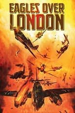 Poster for Eagles Over London