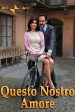 Poster for Questo nostro amore