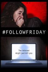 Poster for #FollowFriday