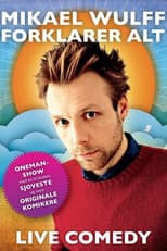 Poster for Mikael Wulff - Explains Everything
