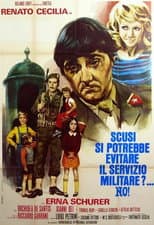 Poster for Scusi, si potrebbe evitare il servizio militare?... No!
