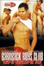 Poster for Bareback Boys Club Gangbang