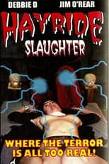 Poster for Hayride Slaughter